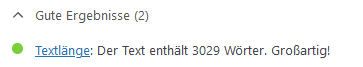 mehr als 3000 Wörter wird von Yoast als Großartig bewertet