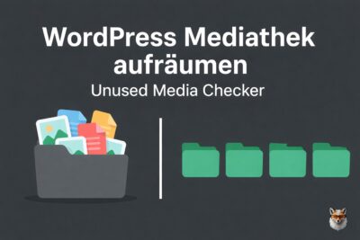 WordPress Mediathek aufräumen